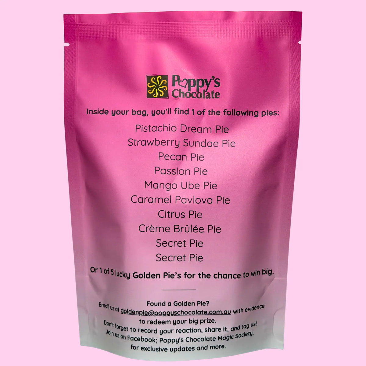 A pink resealable stand-up pouch of Poppy's Chocolate featuring a list of possible pies inside, photographed against a solid pink background.